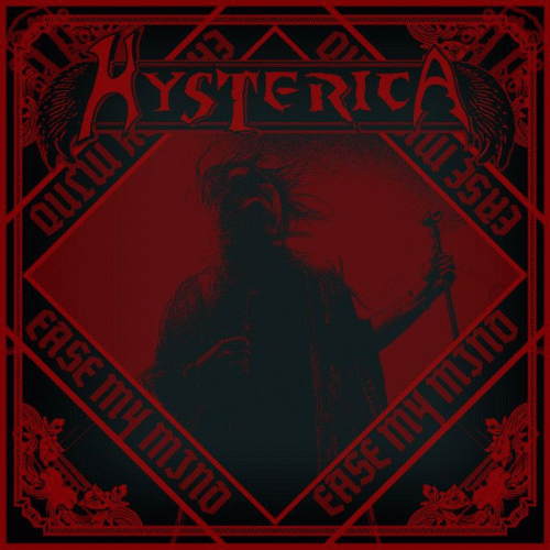 Hysterica : Ease My Mind